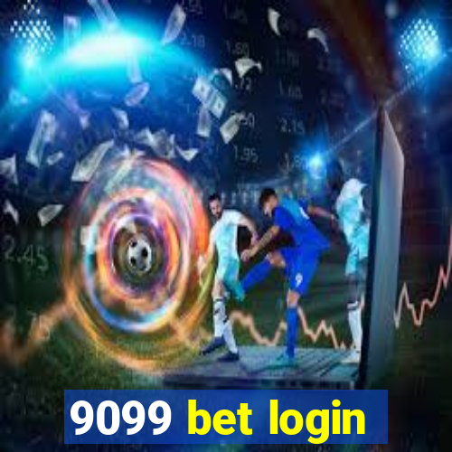 9099 bet login